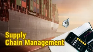 Supply Chain Management